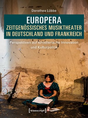 cover image of Europera. Zeitgenössisches Musiktheater in Deutschland und Frankreich